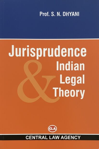 Jurisprudence and Indian Legal Theory