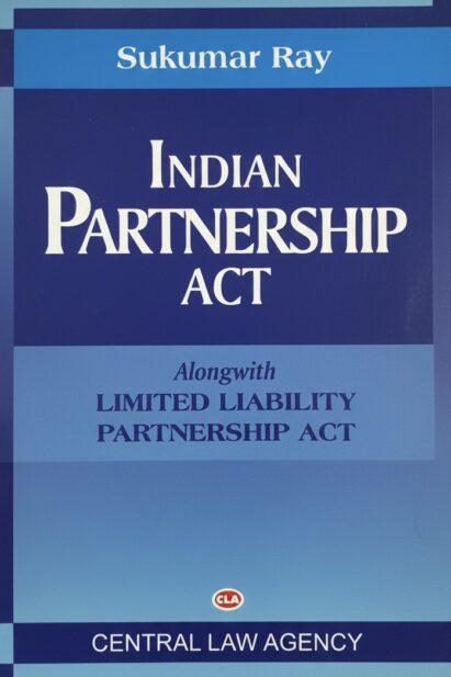 Indian Partnership Act alongwith Limited Liability Partnership Act